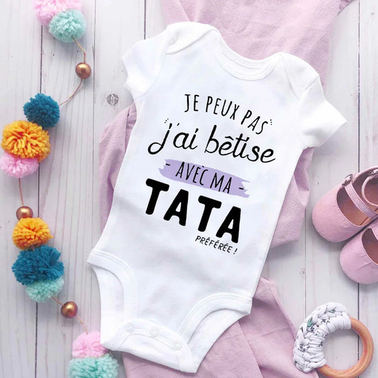 Body "J'ai bêtise avec ma TATA préférée" pour bébé