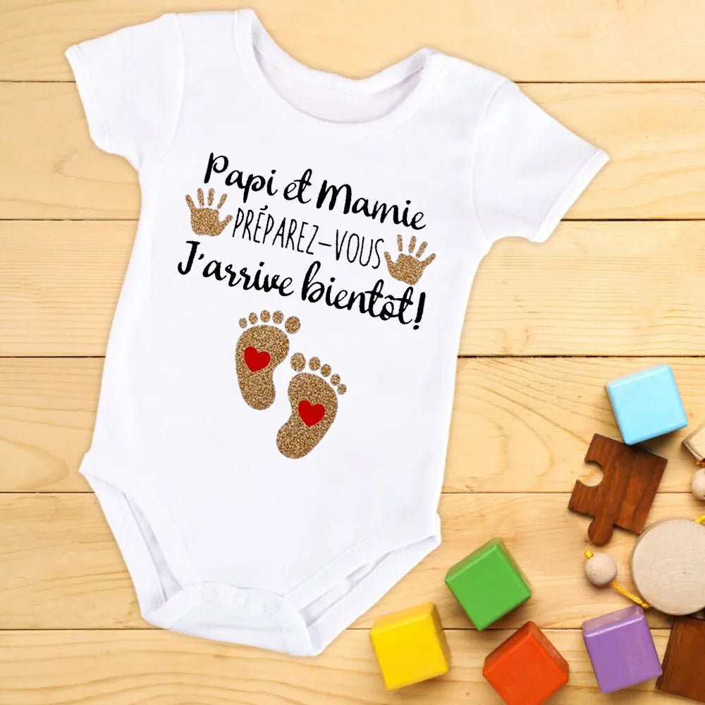 Body humour annonce grossesse – “Papi et Mamie, préparez - vous... j’arrive bientôt !” – Cadeau drôle et attendrissant - Bébé pour toujours