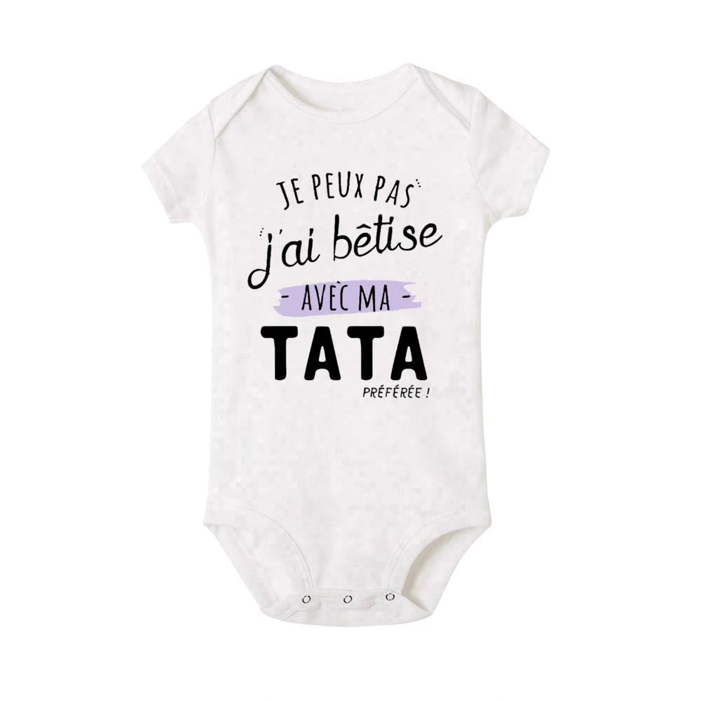 Body "J'ai bêtise avec ma TATA préférée" pour bébé - Bébé pour toujours