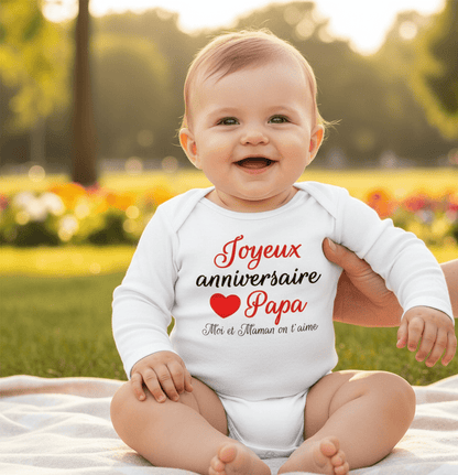 Body Manche Longue Joyeux Anniversaire Papa - Bébé pour toujours